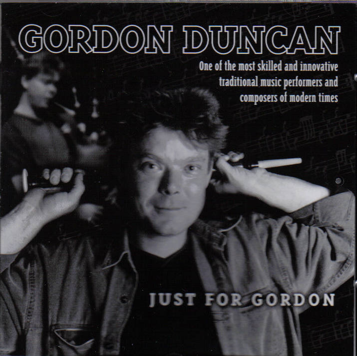 Gordon Duncan- Just for Gordon CD