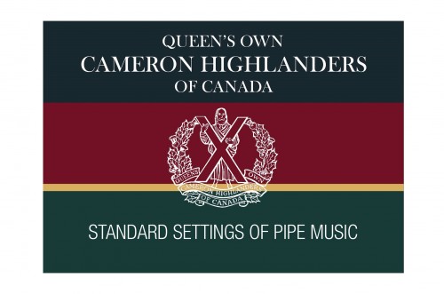 Queen's Own Cameron Highlanders Standard Settings of Pipe Music