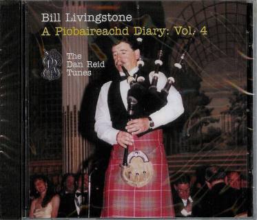 Bill Livingstone A Piobaireachd Diary CD: Vol. 4