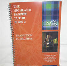 Highland Bagpipe Tutor Book 2