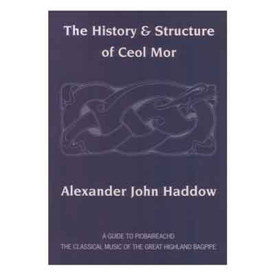 History & Structure of Ceol Mor